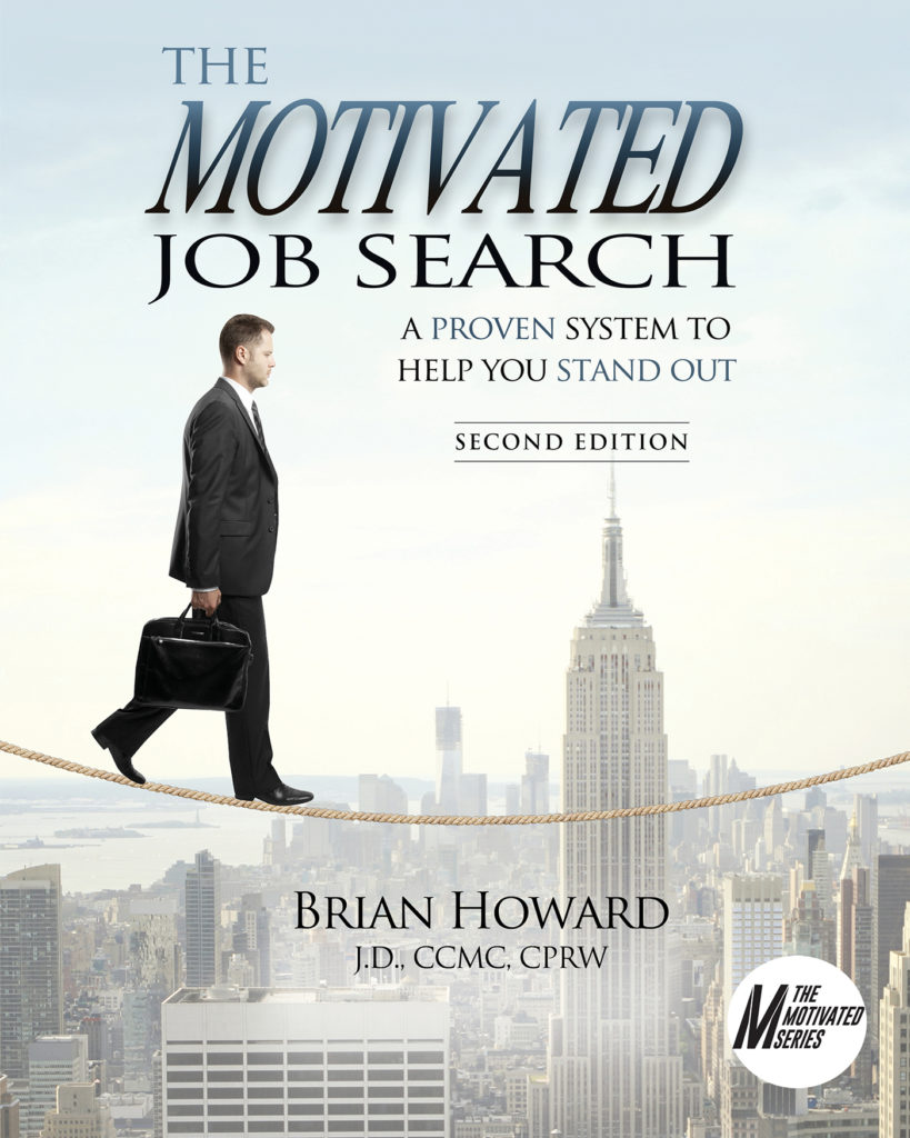 The Motivated Job Search by Brian Howard