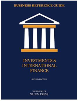 Business Reference Guide: Investments and International Finance